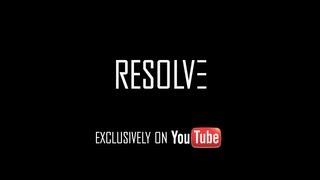 Resolve - Trailer